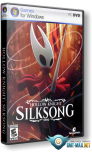 Hollow Knight: Silksong v.1.0.29315 (2025) �������