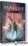 Painkiller v.227993 + ��� DLC (2025) Portable