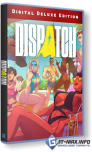 Dispatch Deluxe Edition v.1.0.16409 + DLC (2025) �������